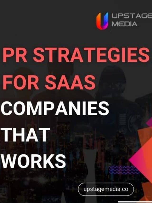pr strategies for saas companies that works