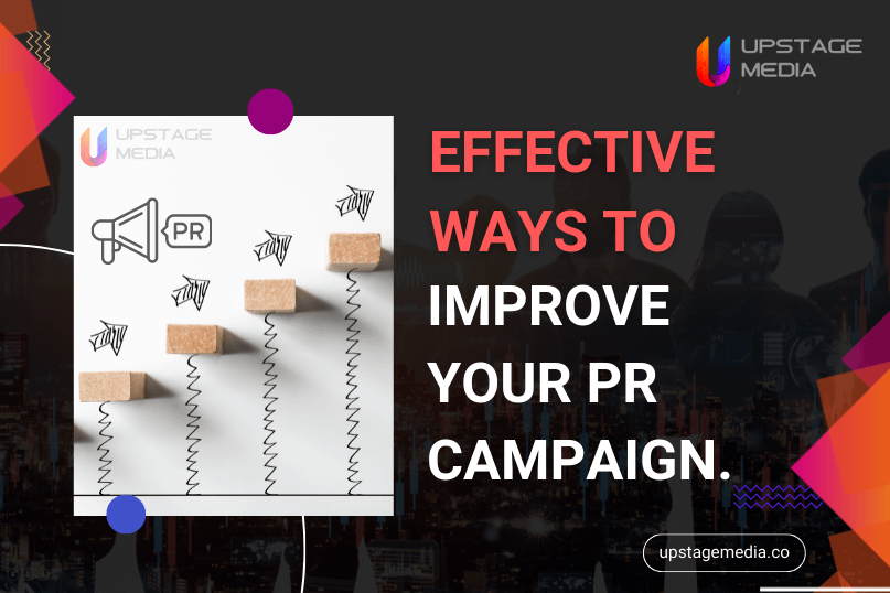 ways to improve your pr campaign