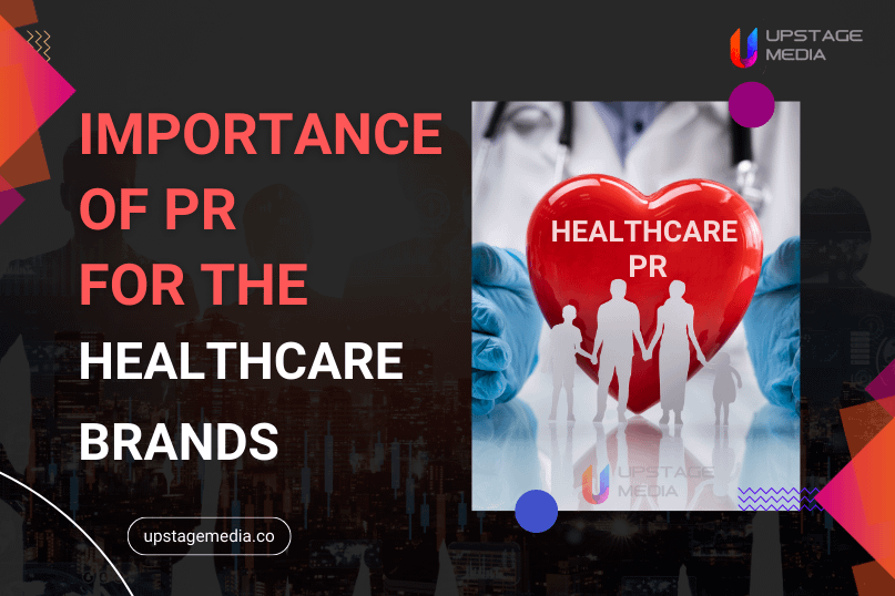 importance of public relation for the heath care brand
