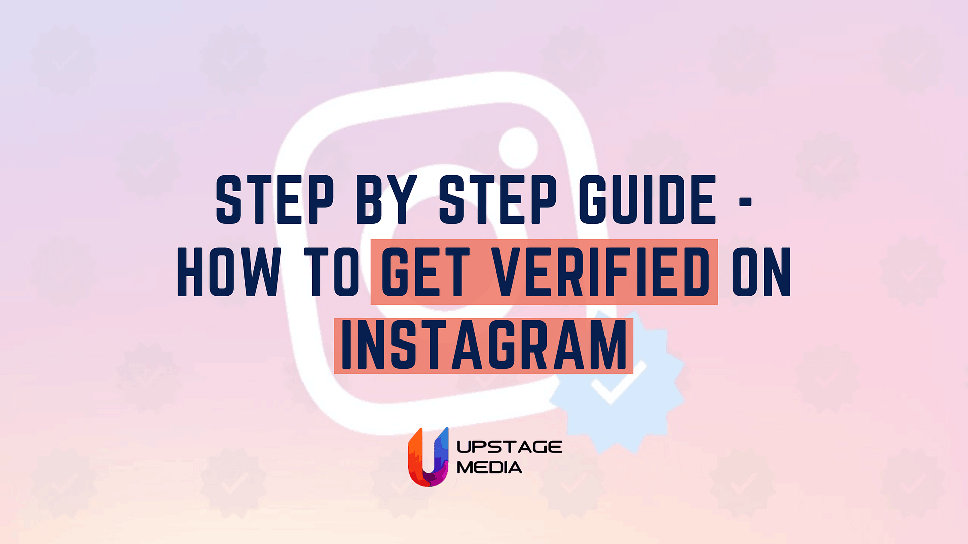 How to Verify an Instagram Account: A Step-By-Step Guide