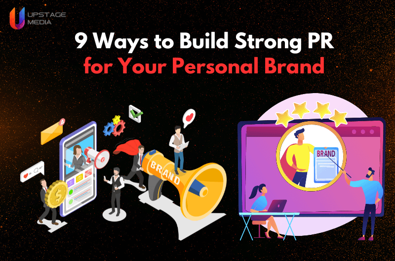 Ways to Build Strong PR for Personal Brand
