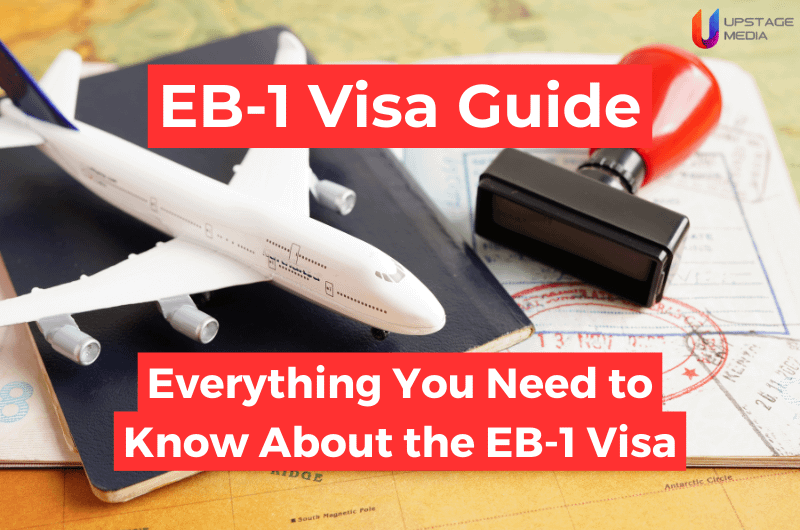 EB-1 Visa Guide