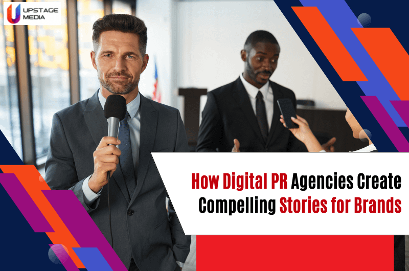 Digital PR Agencies Create Stories for Brands